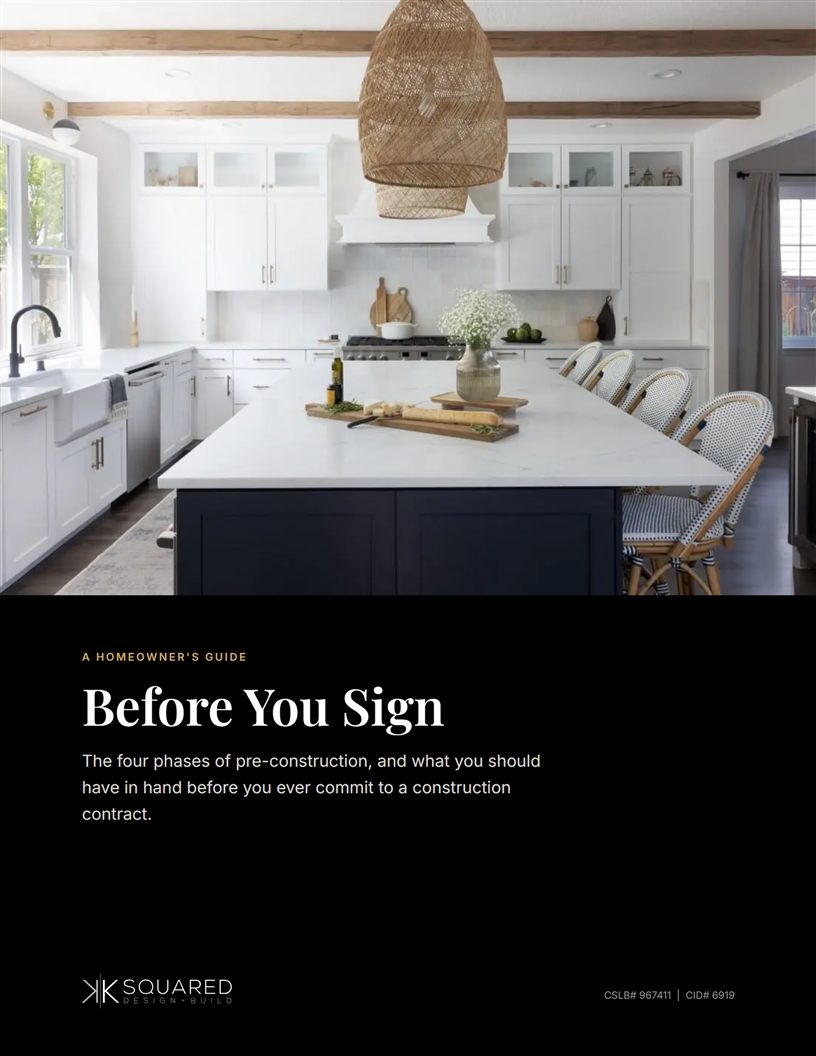Before You Sign, a homeowner's guide to pre-construction by K Squared Construction